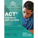 ACT Prep Book 2021 and 2022: ACT Study Guide with Practice Test Questions for All Sections [English, Math, Reading, Science, Essay]