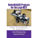 Robotbasic Projects for the Lego Nxt: Robot Programming for Beginners