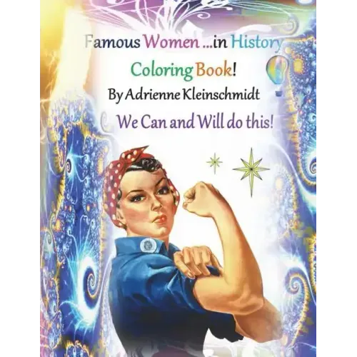 Famous Women in History Coloring Book!