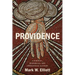 Providence: A Biblical, Historical, and Theological Account