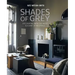 Shades of Grey: Decorating with the Most Elegant of Neutrals
