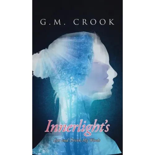 Innerlight's: Eat and Drink My Words