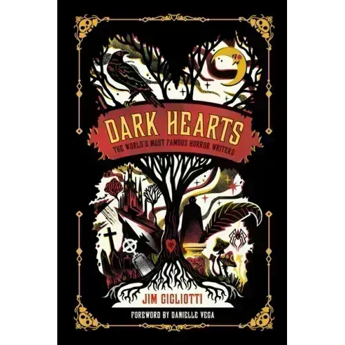 Dark Hearts: The World's Most Famous Horror Writers