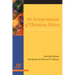 An Interpretation of Christian Ethics