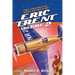 The Complete Adventures of Eric Trent, Volume 2
