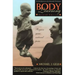 Body Learning: An Introduction to the Alexander Technique