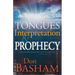Tongues, Interpretation and Prophecy