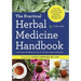 The Practical Herbal Medicine Handbook: Your Quick Reference Guide to Healing Herbs & Remedies