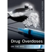 Drug Overdoses on the Rise