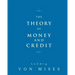 The Theory of Money and Credit