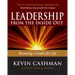 Leadership from the Inside Out: Becoming a Leader for Life