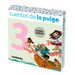 Cuentos de la Pulga 3 (5 Cuentos) / Tales of the Flea 3 (5 Stories): Volume 3