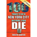 100 Things to Do in New York City Before You Die, 2nd Edition