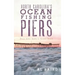 North Carolina's Ocean Fishing Piers: From Kitty Hawk to Sunset Beach