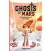 Ghosts of Mars: The Adventures of Eva Knight