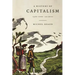 A History of Capitalism, 1500-2000