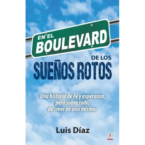 En el boulevard de los sueños rotos