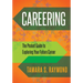 Careering: The Pocket Guide to Exploring Your Future Career