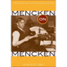 Mencken on Mencken: A New Collection of Autobiographical Writings