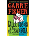 Delusions of Grandma