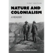 Nature and Colonialism: A Reader