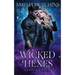 Wicked Hexes: Cursed Coven Book 12