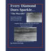 Every Diamond Does Sparkle - "The Playoffs" {Part II 2000-present}