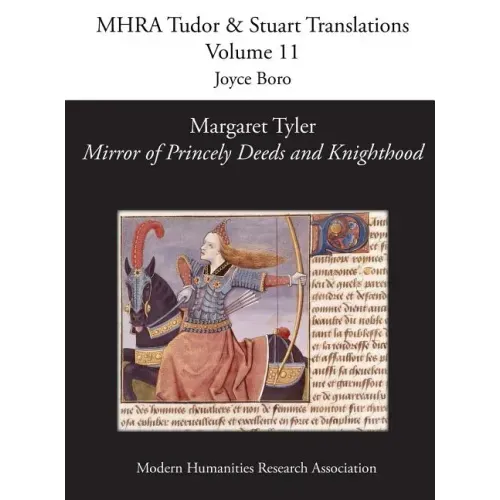Margaret Tyler, 'Mirror of Princely Deeds and Knighthood'