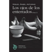 Los ojos de los enterrados (Parte I)