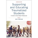 Supporting and Educating Traumatized Students: A Guide for School-Based Professionals