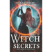 Witch Secrets: A Fantasy Young Adult Series