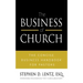 The Business of Church: The Concise Business Handbook for Pastors