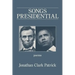 Songs Presidential