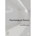 Psychological Torture: Definition, Evaluation and Measurement