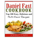 Daniel Fast Cookbook: Top 100 Easy, Delicious and Nutritious Recipes