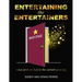 Entertaining the Entertainers: What Goes On Before the Curtain Goes Up