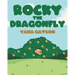 Rocky the Dragonfly
