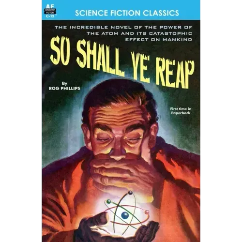 So Shall Ye Reap