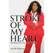 Stroke of My Heart: Healing After the Battle Within