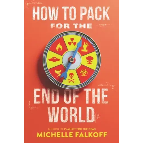 How to Pack for the End of the World