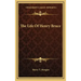 The Life of Henry Bruce