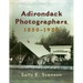 Adirondack Photographers, 1850-1950
