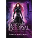 The Wicked Betrayal
