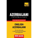 Azerbaijani vocabulary for English speakers - 9000 words