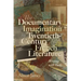 The Documentary Imagination in Twentieth-Century French Literature: Writing with Facts