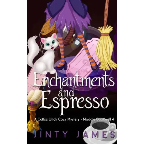 Enchantments and Espresso: A Coffee Witch Cozy Mystery