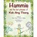 Hammie and the Lost Princess of Koh Ang Thong: Stories from the islands of Thailand
