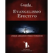 Evangelismo Efectivo: Manual Interactivo Escuela de Evangelismo