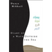 Diary of a Wave Outside the Sea