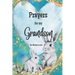 Prayers for my Grandson: A children's book of Christian Prayers for a Grandson